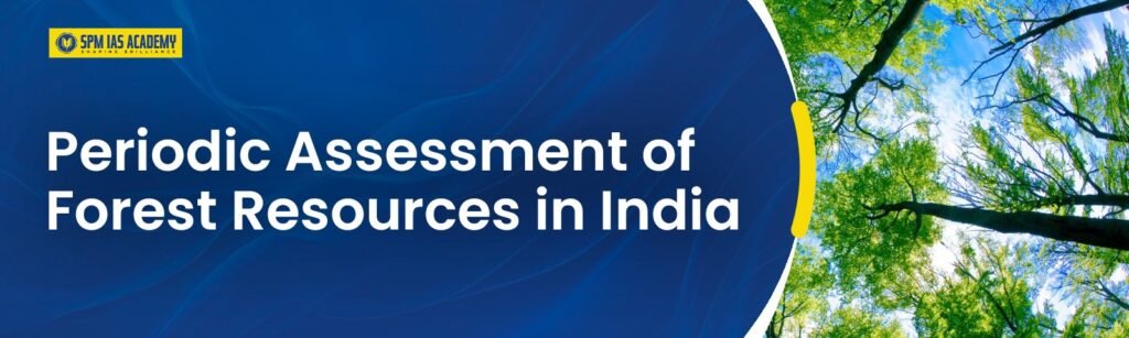 Forest Resources in India