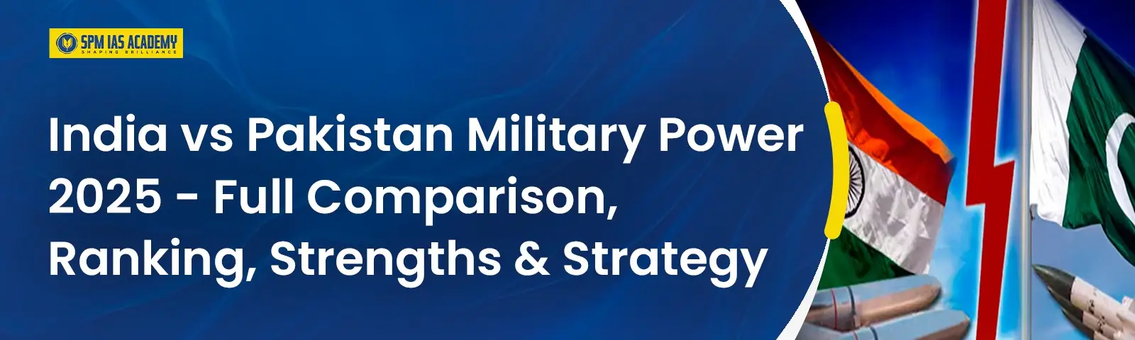 India vs Pakistan Military Power 2025