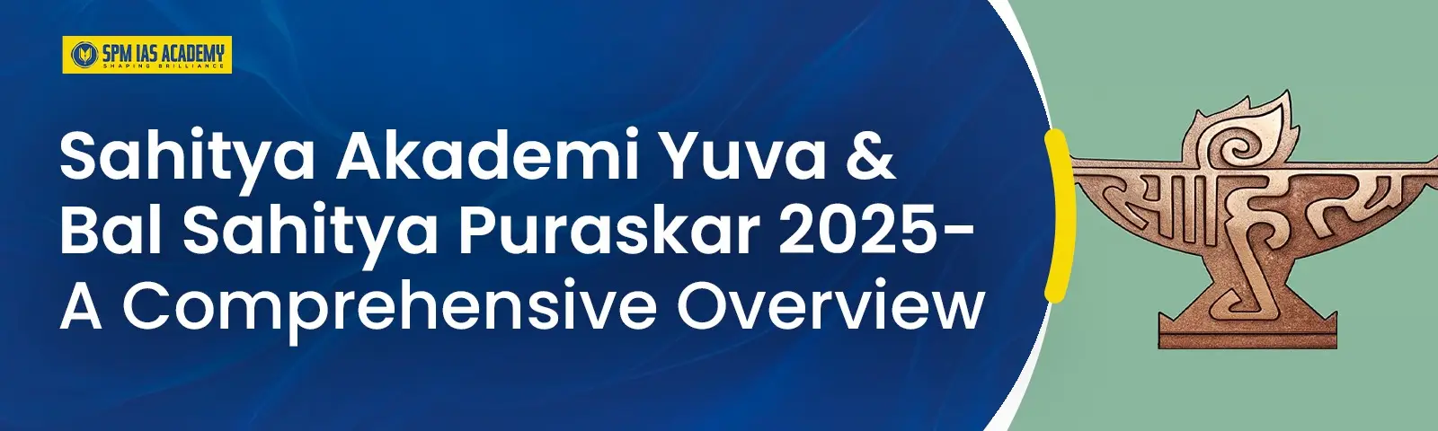 Sahitya Akademi Yuva & Bal Sahitya Puraskar 2025