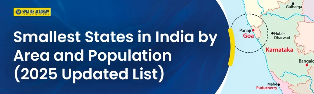 Smallest States in India by Area and Population