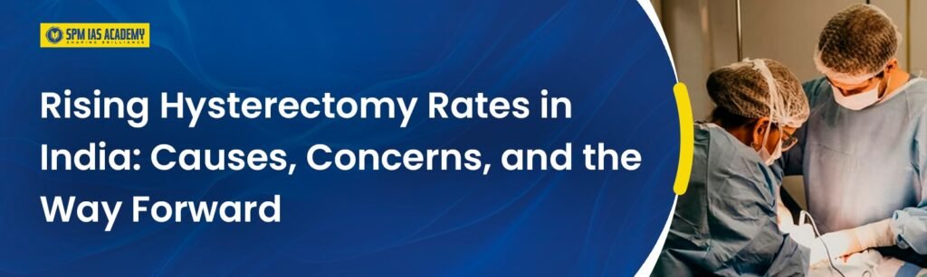 Rising Hysterectomy Rates