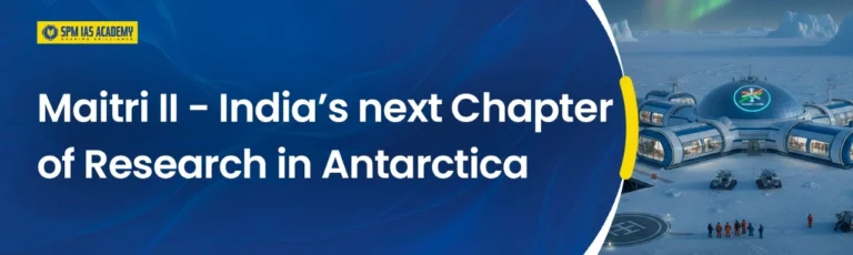 MAITEE-II. SPM IAS Academy