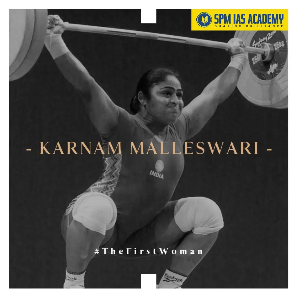 Karnam Malleswari - First Indian Women Medalist