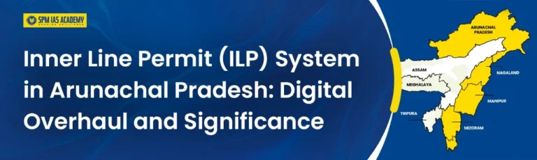 ILP in Arunachal Pradesh