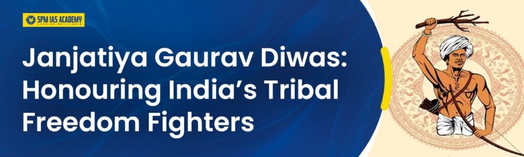 Janjatiya Gaurav Diwas