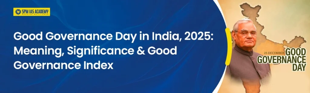 Good Governance Day, 2025. SPM IAS Academy