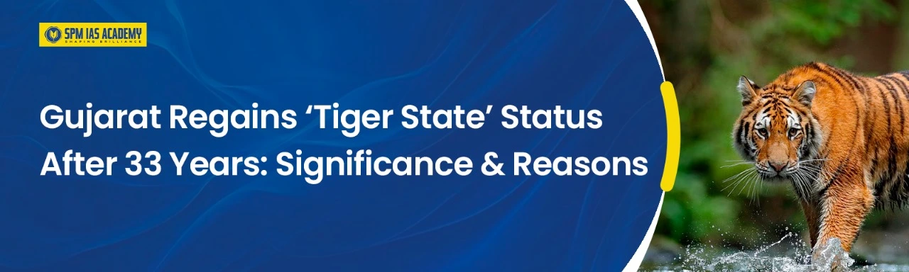 Gujarat regains Tiger State status