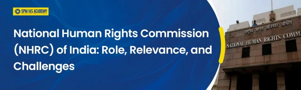 National Human Rights Commission (NHRC)