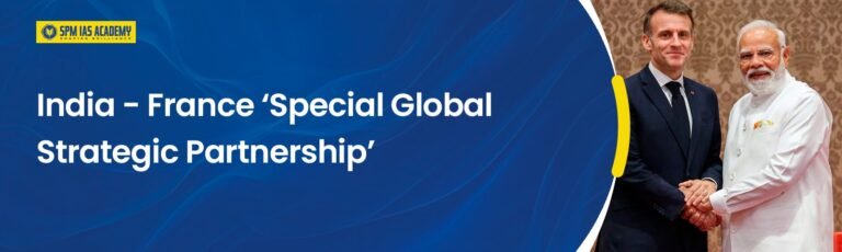India-France Special Global Strategic Partnership