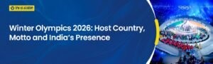 Winter Olympics 2026: Host Country, Motto and India’s Presence