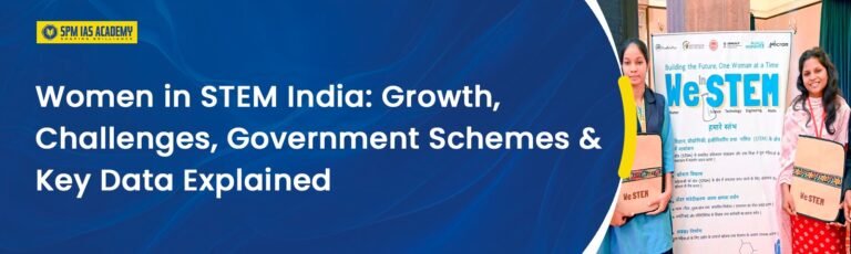 Women in STEM India: Data, Schemes & Challenges Explained