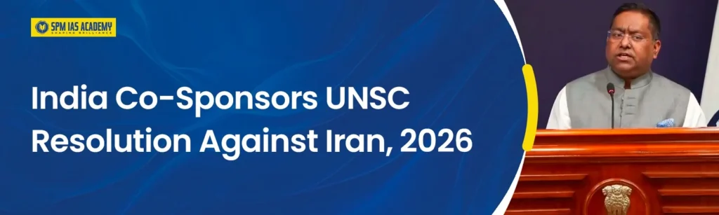 India co-sponsors UNSC resolution against Iran in 2026 condemning attacks on GCC nations and threats to the Strait of Hormuz