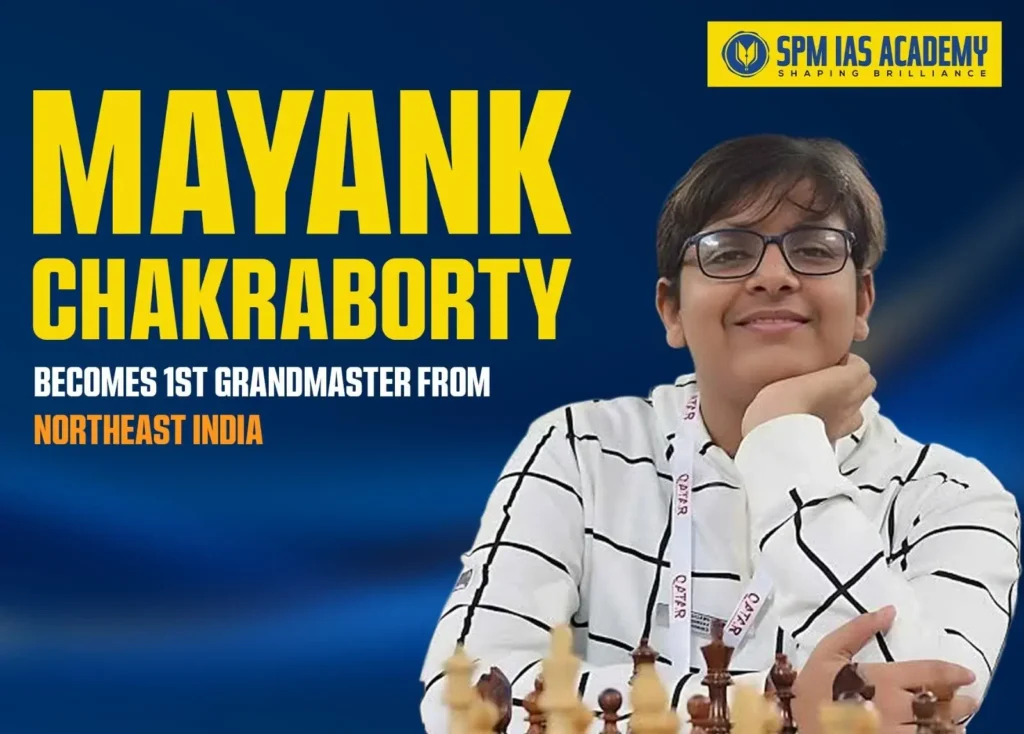 Mayank Chakraborty becomes first Grandmaster from Northeast India and Assam