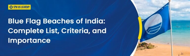 Blue Flag Beaches of India Complete List, Criteria, and Importance