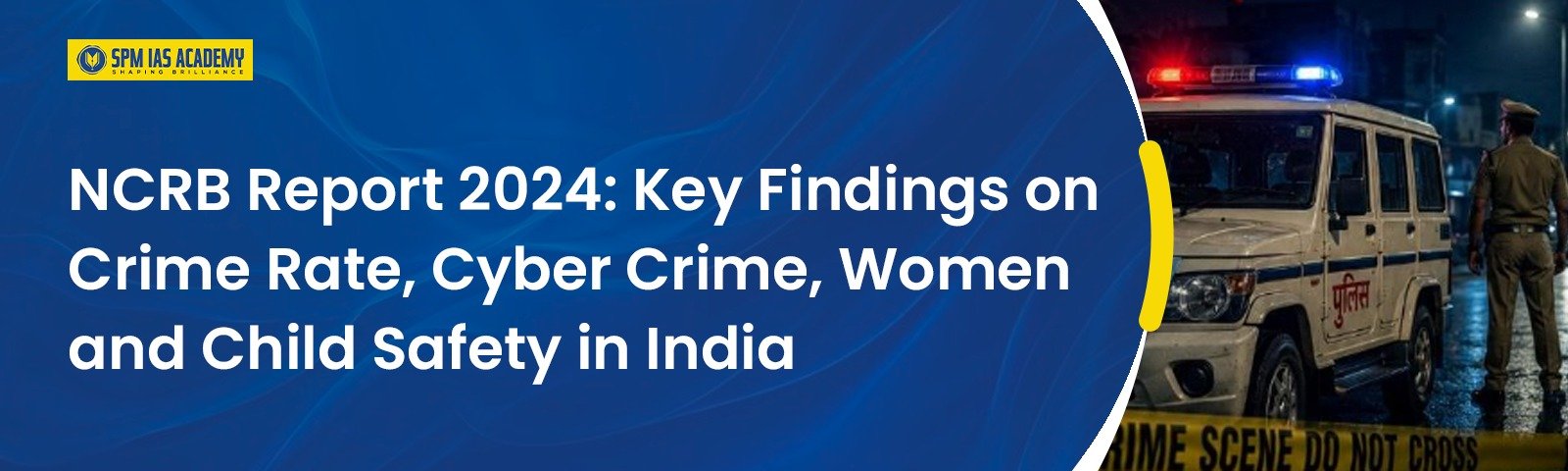 NCRB Report 2024: Crime Rate & Key Findings in India