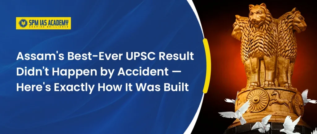 UPSC result of SPM IAS Academy