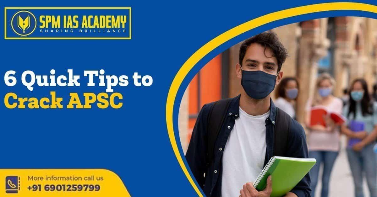 6 quick tips to crack apsc exam in first attempt