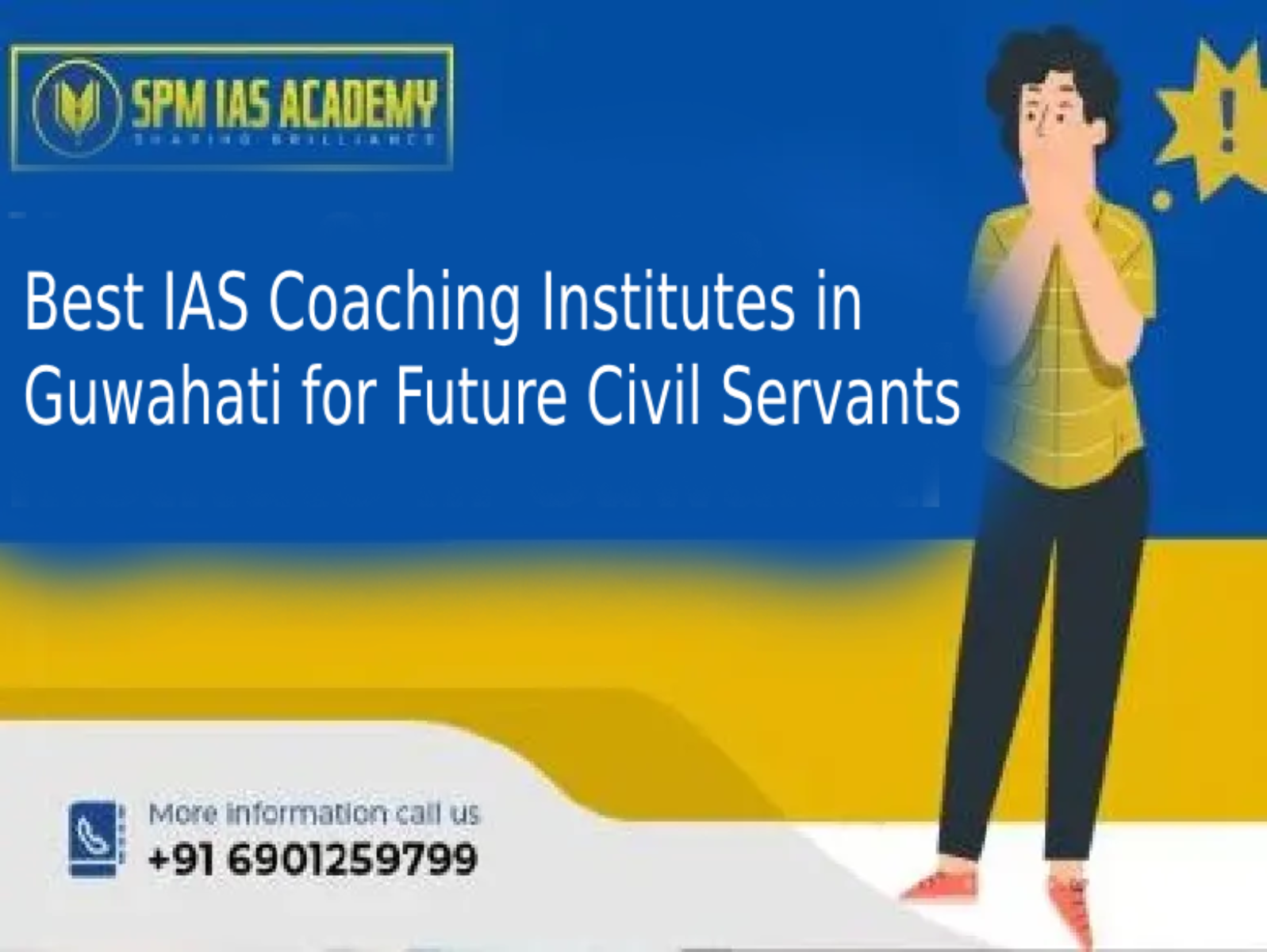 IAS Coaching Institutes in Guwahati