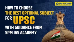 How-to-Choose-the-Best-Optional-Subject-for-UPSC