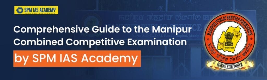 Guide to the Manipur PSC CCE - Manipur Public Service Commission