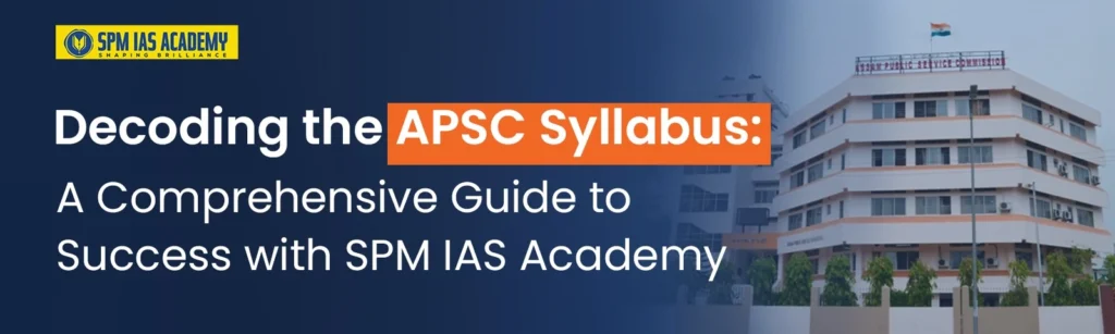 apsc-cce-syllabus-2025-banner