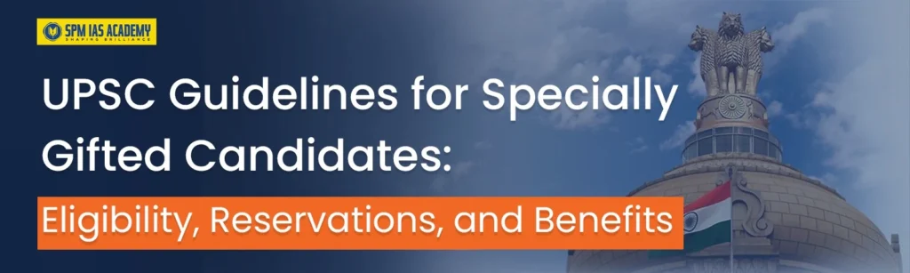 Guidelines for Persons with Benchmark Disabilities (PwBD)