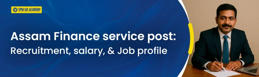 Assam Finance service