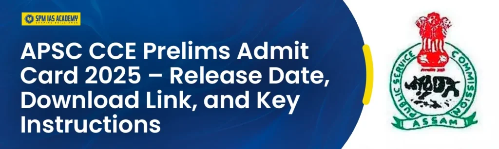 APSC Prelims Admit card