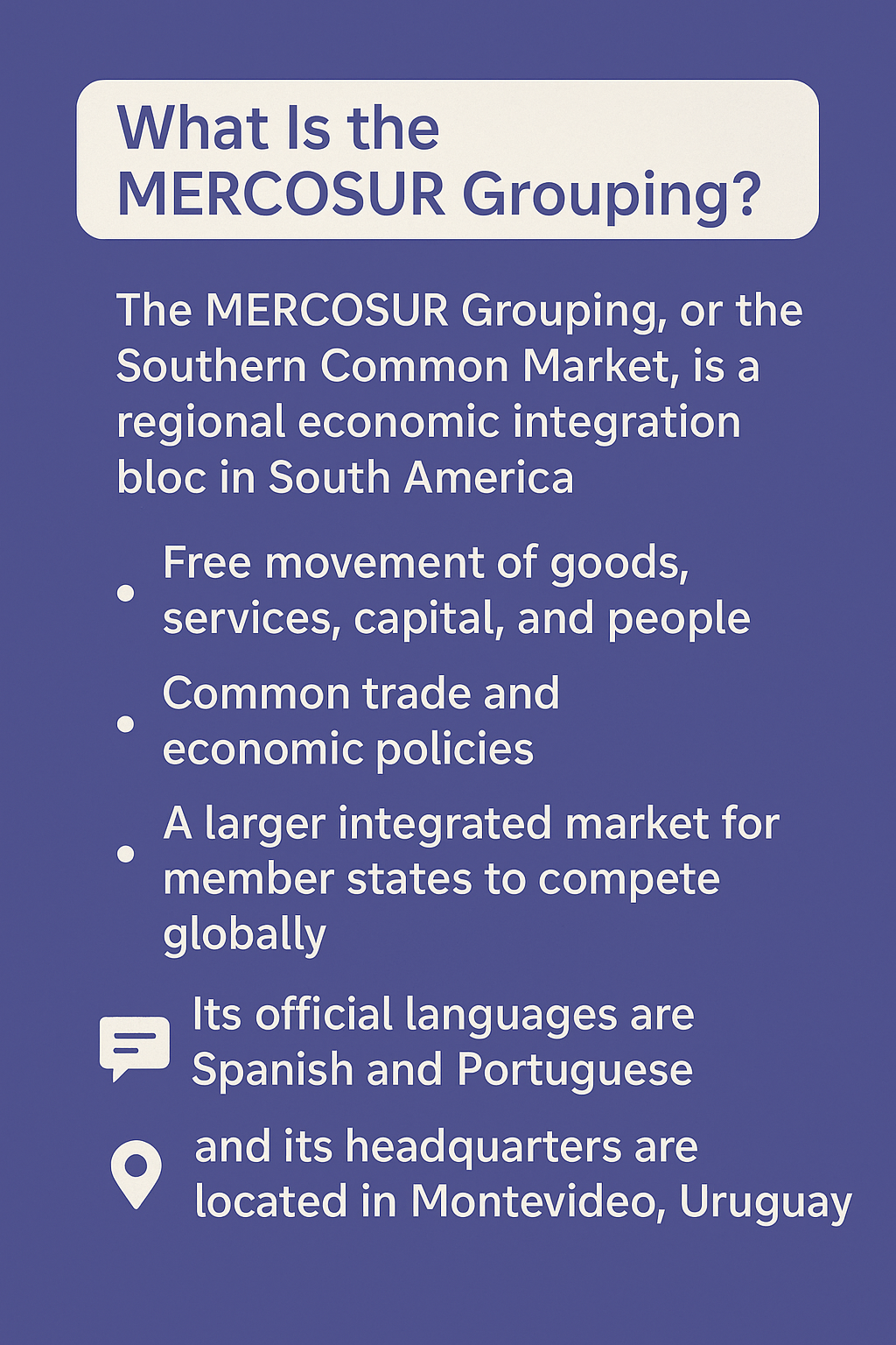 Infographic explaining the MERCOSUR Grouping, highlighting its purpose as a South American economic bloc, functions like free movement and trade policies, official languages Spanish and Portuguese, and headquarters in Montevideo, Uruguay.
