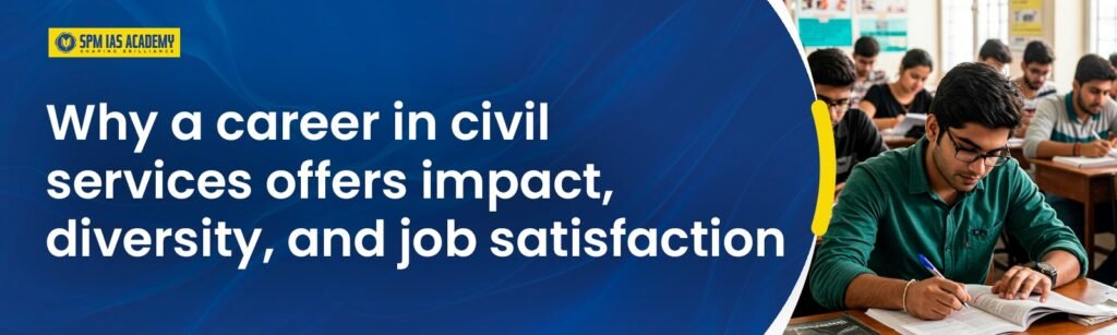 Career in Civil Services