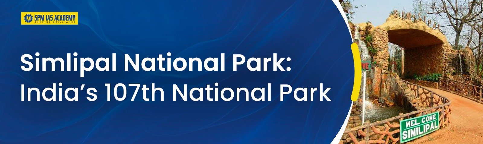 Simlipal National Park: India’s 107th National Park - Welcome To SPM ...
