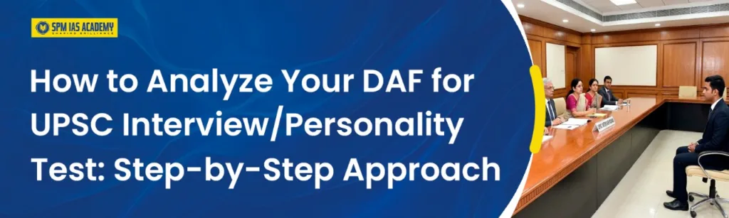 Analysis of DAF for UPSC Interview Personality Test