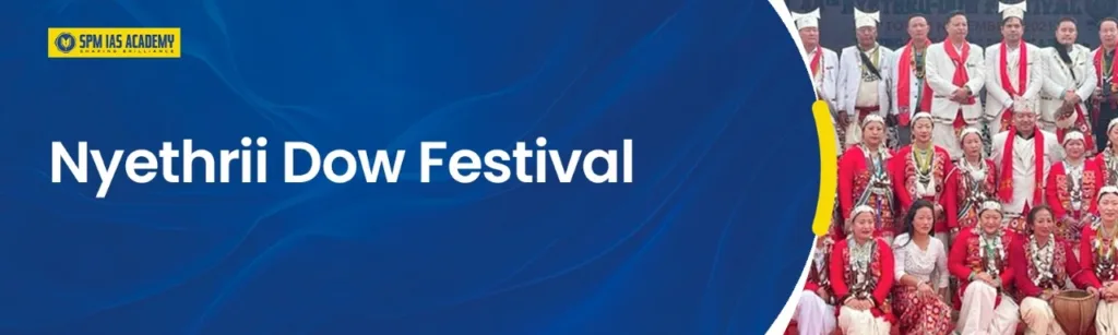 Nyethrii-Dow Festival