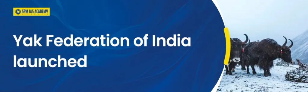 YAK Federation of India.