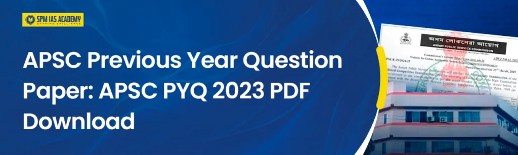 apsc pyq 2023
