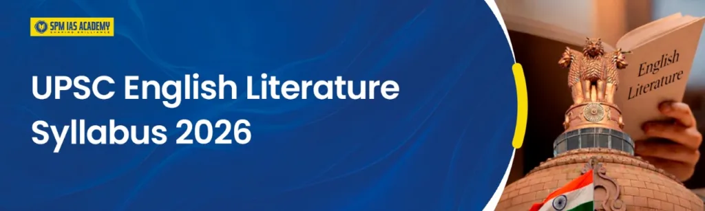 UPSC English Literature Syllabus