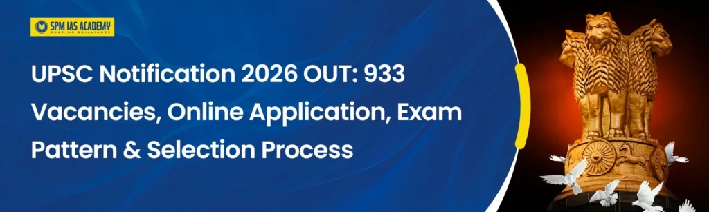 UPSC Notification 2026 out