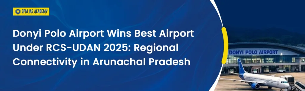 Donyi Polo Airport Wins Best UDAN Airport 2025 Award