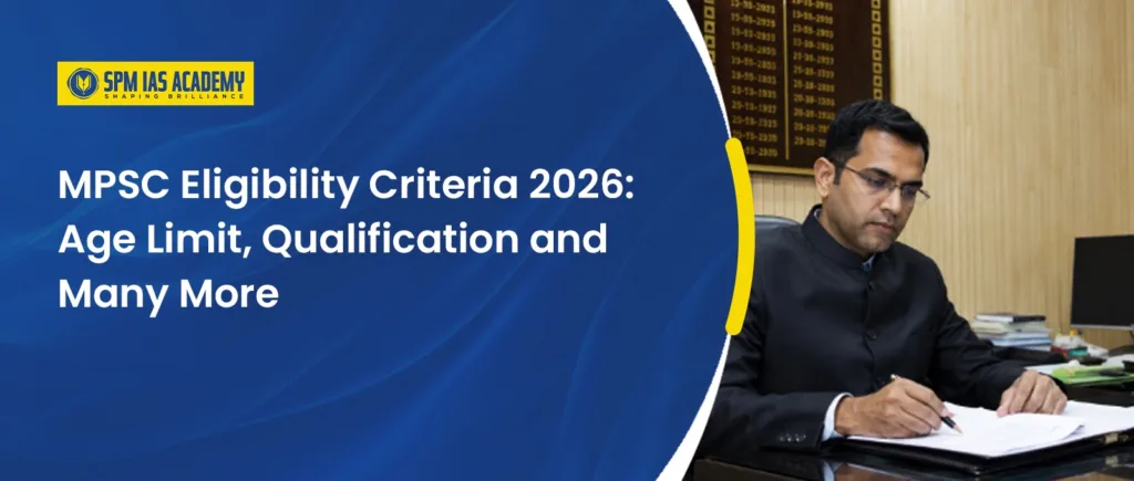 MPSC Eligibility Criteria