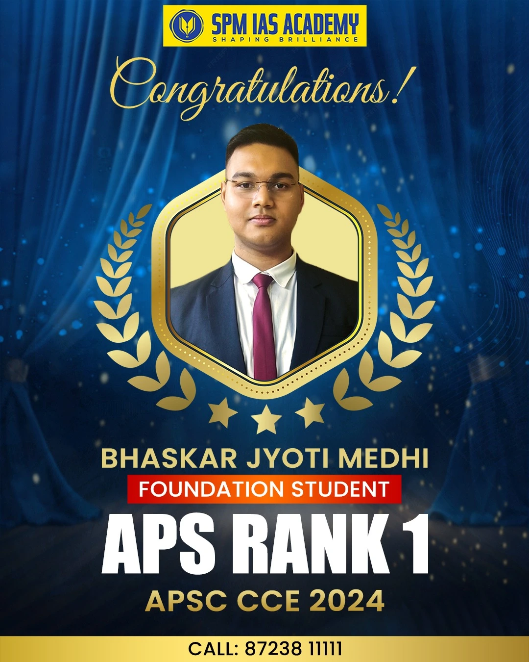 APS Rank 1 Bhaskar Jyoti Medhi from SPM IAS Academy Guwahati APSC CCE 2024 25