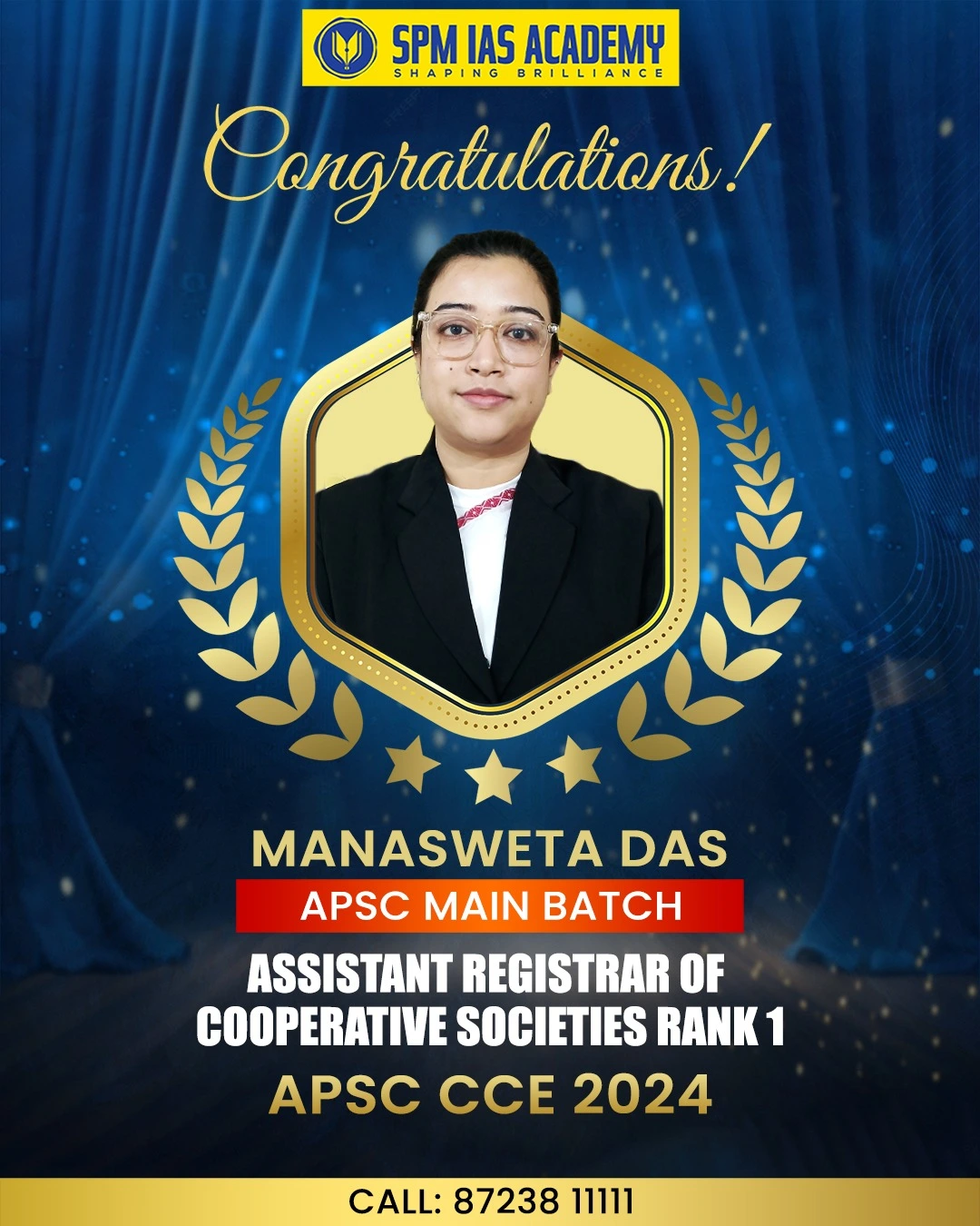 Assistant Registrar Rank 1 Manasweta Das from SPM IAS Academy Guwahati APSC CCE 2024 25