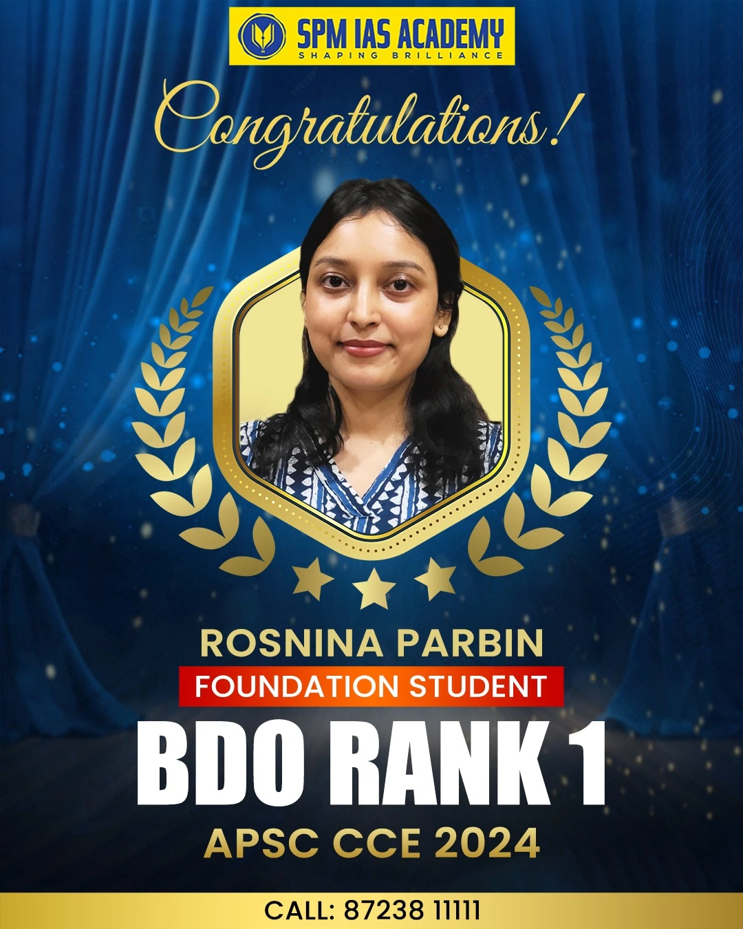BDO Rank 1 Rosnina Parbin from SPM IAS Academy Guwahati APSC CCE 2024 25