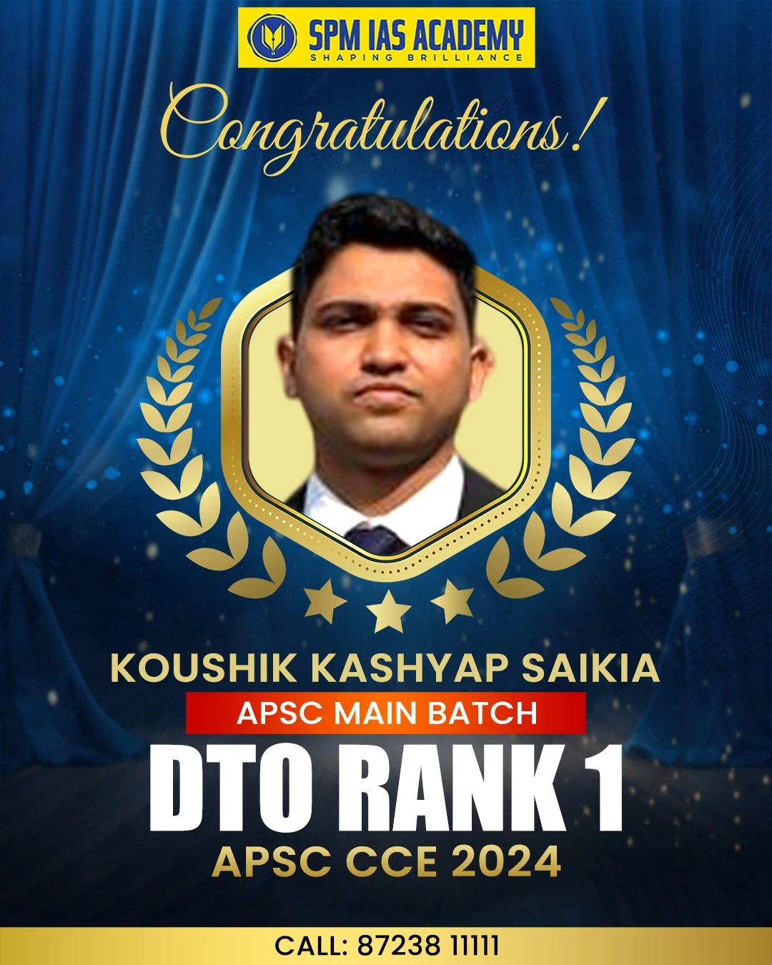 DTO Rank 1 Koushik Kashyap Saikia from SPM IAS Academy Guwahati APSC CCE 2024 25