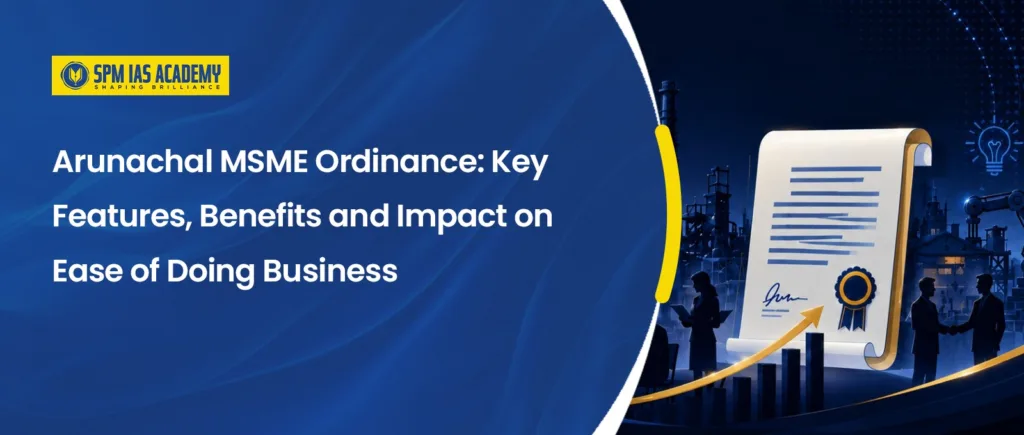 Arunachal MSME Ordinance