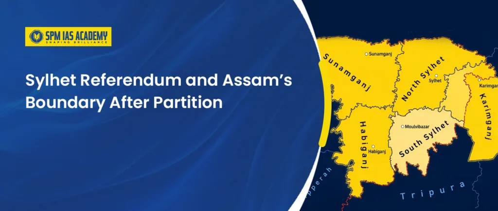 Assam’s Boundary After Partition