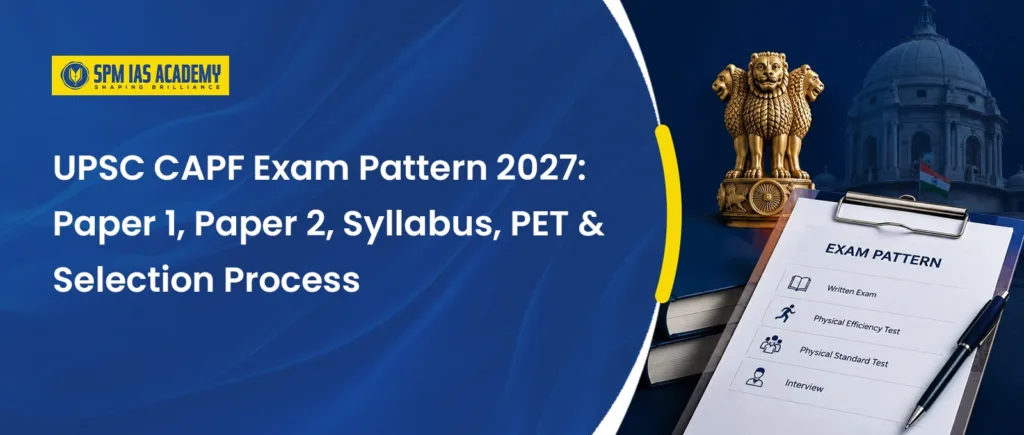 UPSC CAPF Exam Pattern